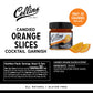 Candied Orange Slices in Syrup 10.6 oz , Set of 6